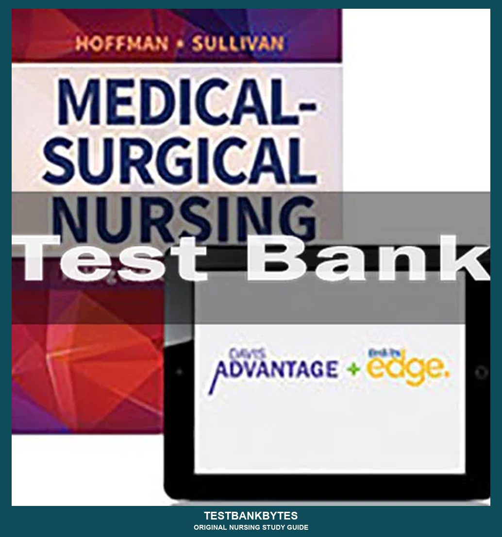 Davis Advantage For Medical-surgical Nursing Making Connections To Practice Hoffman Test Bank