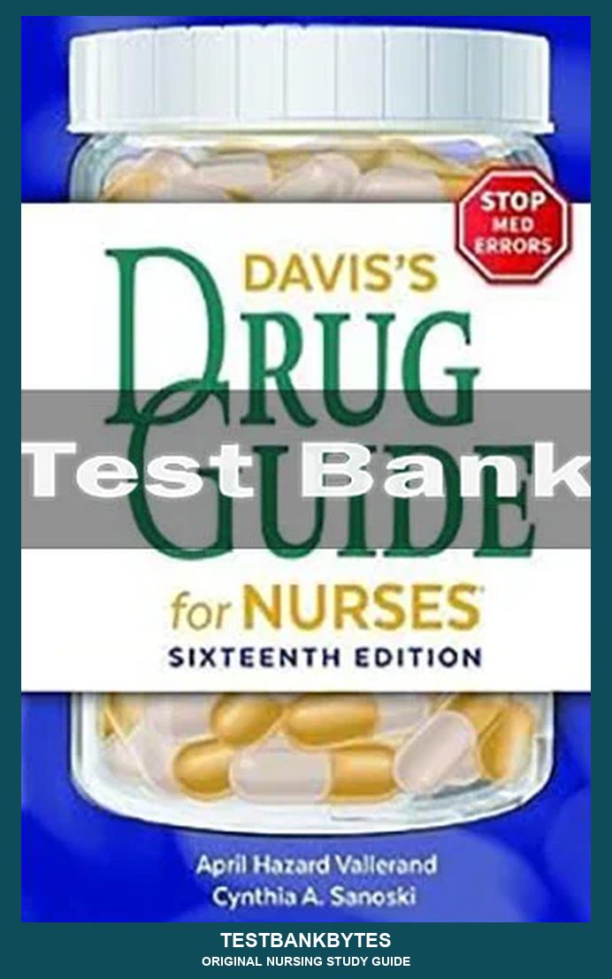 Davis's Drug Guide For Nurses 16th Edition April Hazard Vallerand Test Bank