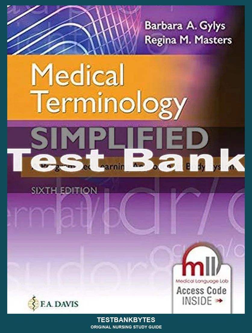 Medical Terminology Simplified A Programmed Learning Approach 6th Edition Test Bank