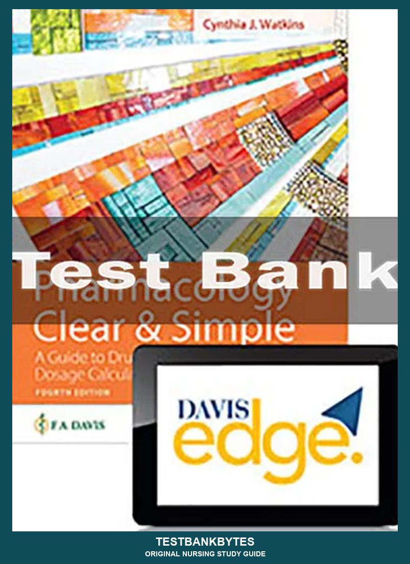Pharmacology Clear And Simple 4th Edition Cynthia J. Watkins Test Bank