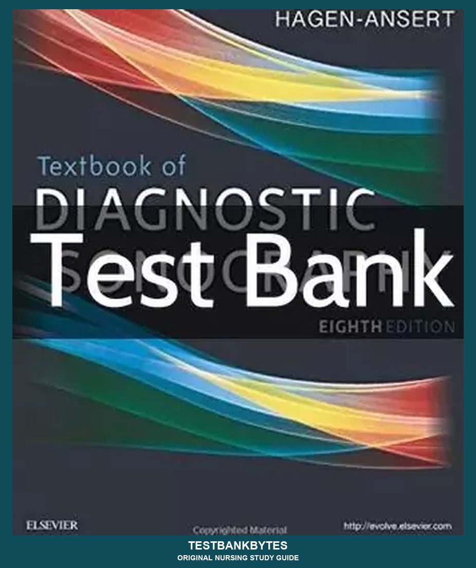 Textbook of Diagnostic Sonography 8th Edition Test Bank