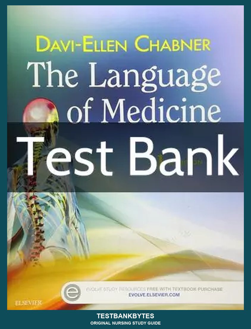 The Language of Medicine 11th Edition by Davi-Ellen Chabner Test Bank
